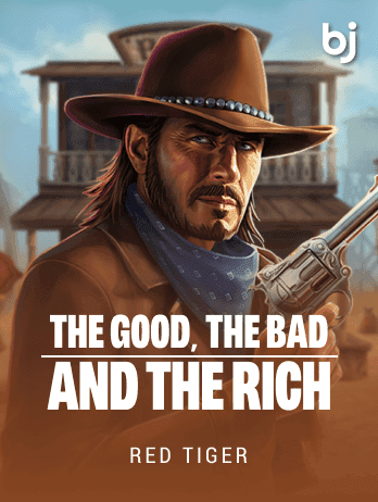 The Good, The Bad and The Rich